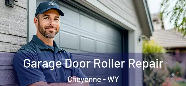  Garage Door Roller Repair Cheyenne - WY
