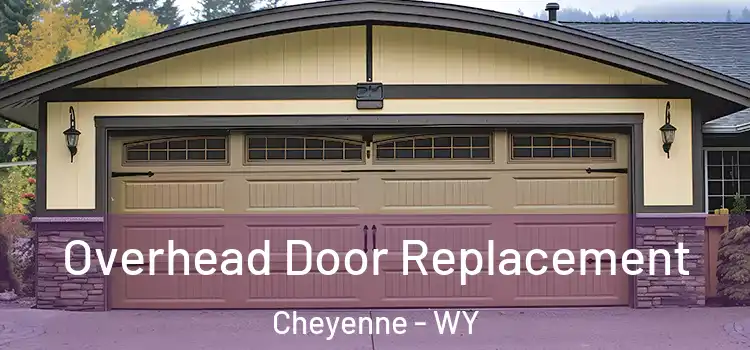  Overhead Door Replacement Cheyenne - WY
