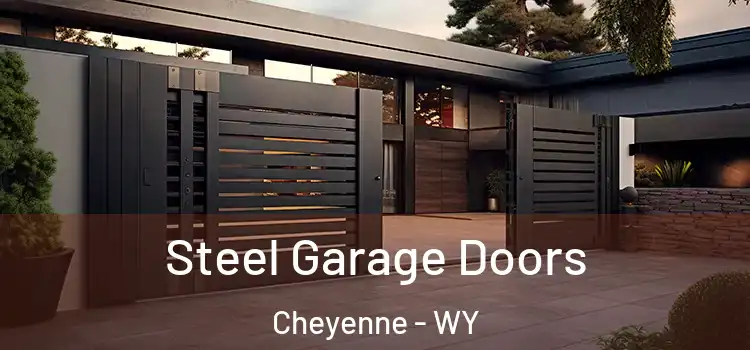 Steel Garage Doors Cheyenne - WY